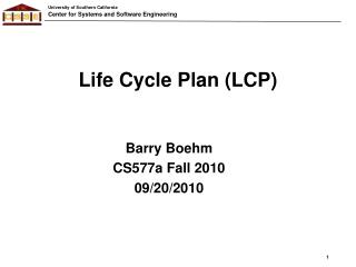 Life Cycle Plan (LCP)