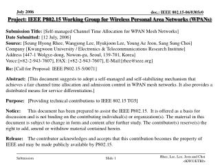 Project: IEEE P802.15 Working Group for Wireless Personal Area Networks (WPANs)