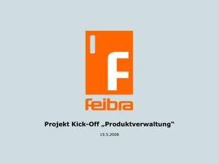 Projekt Kick-Off „Produktverwaltung“