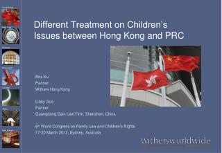 Different Treatment on Children’s Issues between Hong Kong and PRC