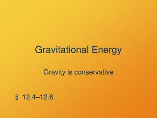 Gravitational Energy