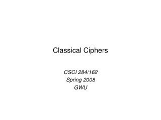 Classical Ciphers