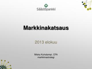 Markkinakatsaus