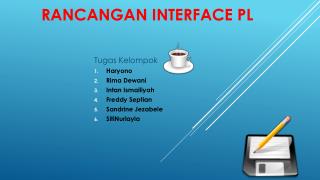 Rancangan INTERFACE PL