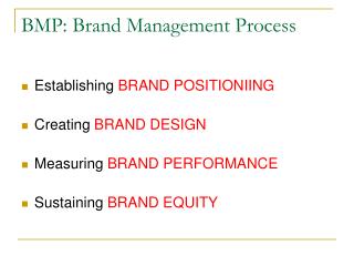 BMP: Brand Management Process