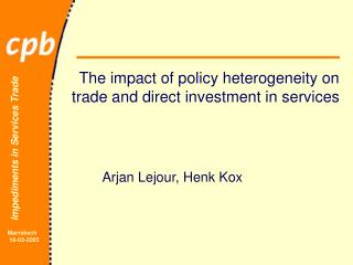 The impact of policy heterogeneity on trade and direct investment in services