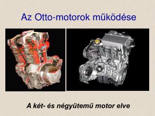 Az Otto-motorok működése