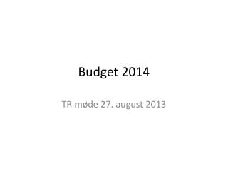 Budget 2014