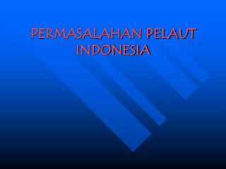 PERMASALAHAN PELAUT INDONESIA