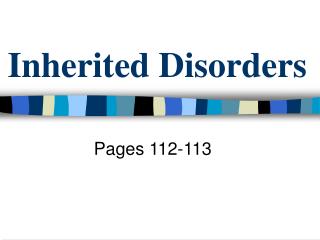 Inherited Disorders