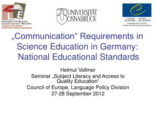 „Communication“ Requirements in Science Education in Germany: National Educational Standards