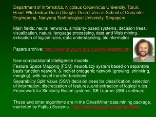 Current projects of the Department of Informatics, Nicolaus Copernicus University , Toru ń .