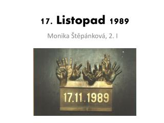 17. Listopad 1989