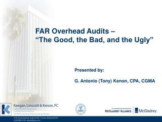 FAR Overhead Audits – “The Good, the Bad, and the Ugly”