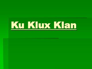 Ku Klux Klan