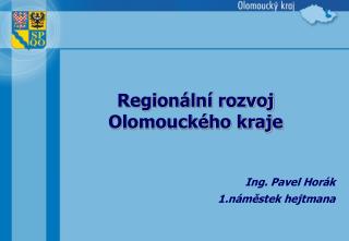 Regionální rozvoj Olomouckého kraje