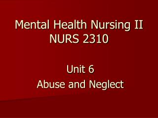 Mental Health Nursing II NURS 2310