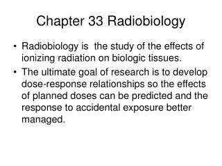 Chapter 33 Radiobiology
