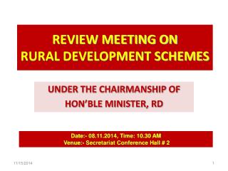 REVIEW MEETING ON RURAL DEVELOPMENT SCHEMES