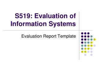 S519: Evaluation of Information Systems