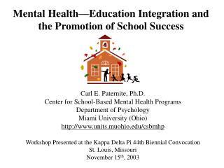 Mental Health—Education Integration and the Promotion of School Success