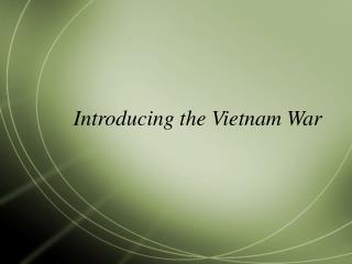 Introducing the Vietnam War