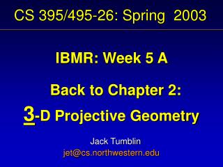 CS 395/495-26: Spring 2003