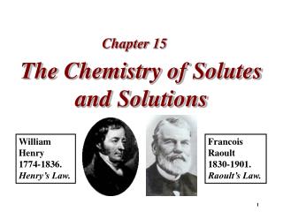 The Chemistry of Solutes and Solutions