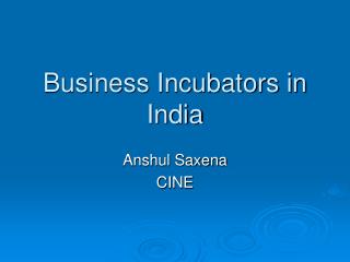 Business Incubators in India