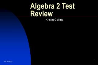 Algebra 2 Test Review