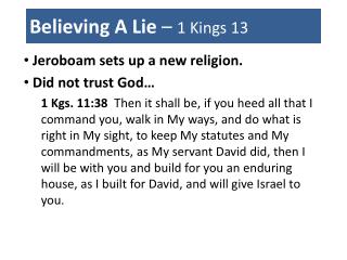 Believing A Lie – 1 Kings 13