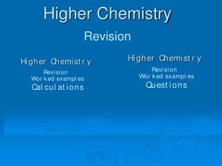 Higher Chemistry