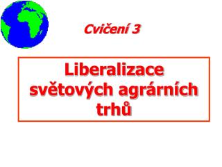 Cvičení 3