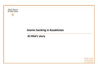 Islamic banking in Kazakhstan Al Hilal’s story