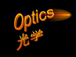 Optics