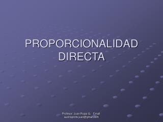 PROPORCIONALIDAD DIRECTA