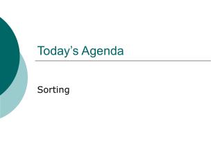 Today’s Agenda