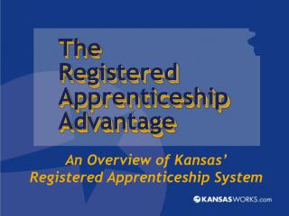 An Overview of Kansas’ Registered Apprenticeship System