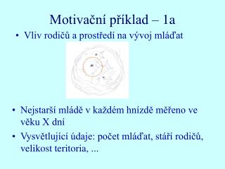 Motivační příklad – 1a