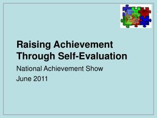 Raising Achievement Through Self-Evaluation