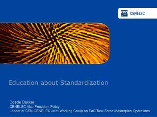 Education about Standardization