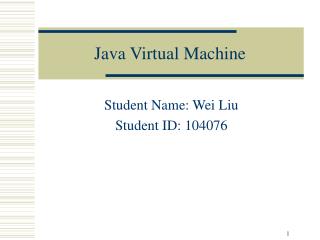 Java Virtual Machine