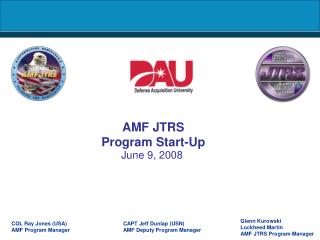 AMF JTRS Program Start-Up