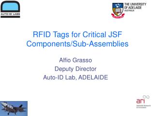 RFID Tags for Critical JSF Components/Sub-Assemblies