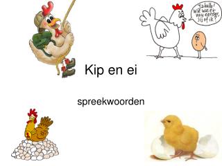 Kip en ei