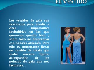 EL VESTIDO