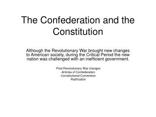 The Confederation and the Constitution