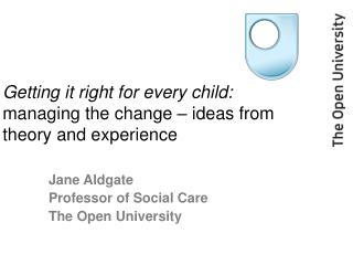 Getting it right for every child: managing the change – ideas from theory and experience
