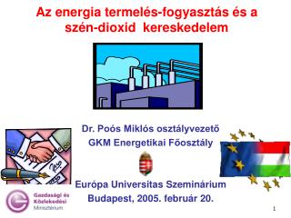 Az energia termelés-fogyasztás és a szén-dioxid kereskedelem