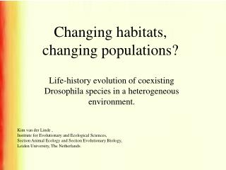 Changing habitats, changing populations?